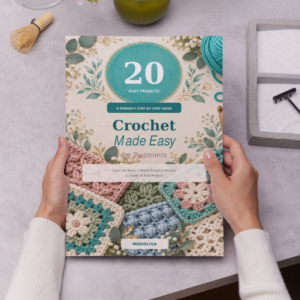 Crochet Made Easy for Beginners – 20 Easy Step-by-Step Projects